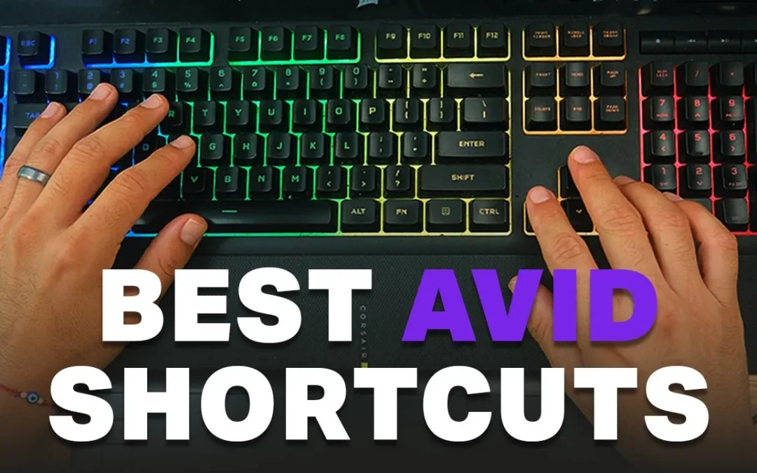 Best Avid Keyboard Shortcuts for Faster Editing